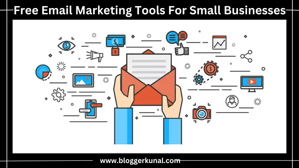 Free Email Marketing Tools For Small Businesses
