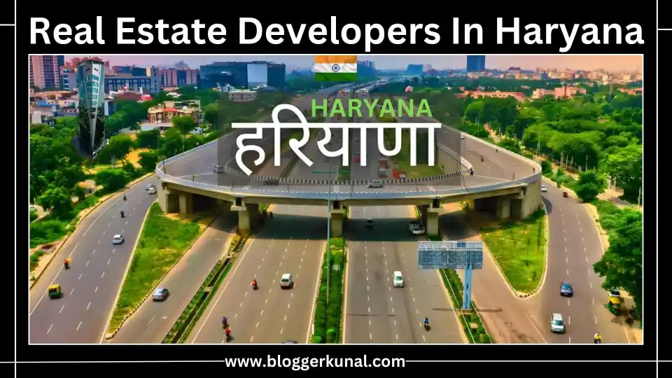 Real Estate Developers In Haryana
