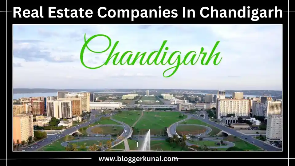 Real Estate Companies In Chandigarh