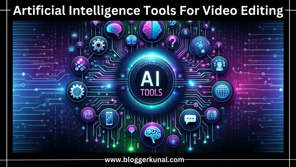 AI Tools For Video Editing