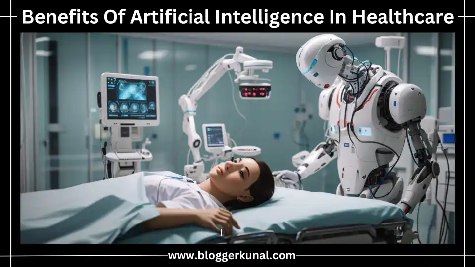 Benefits Of Artificial Intelligence In Healthcare