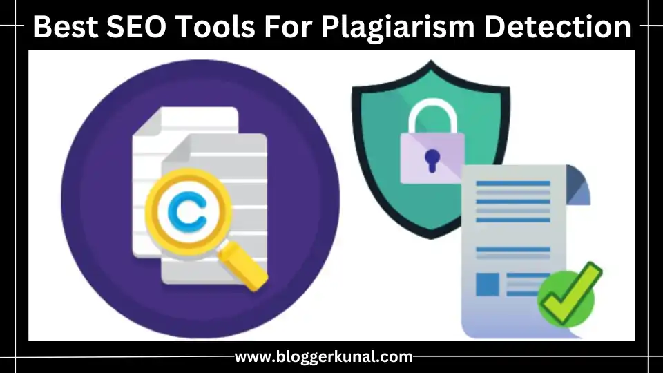 Best SEO Tools For Plagiarism Detection