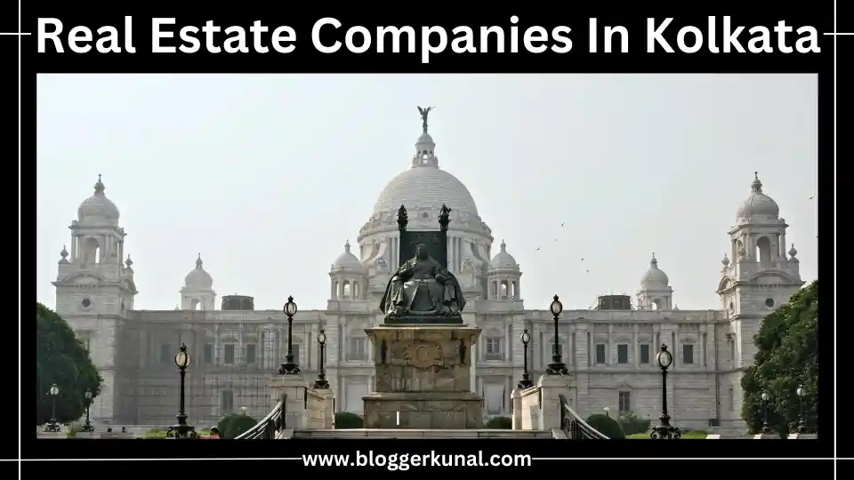 Real Estate Companies in Kolkata