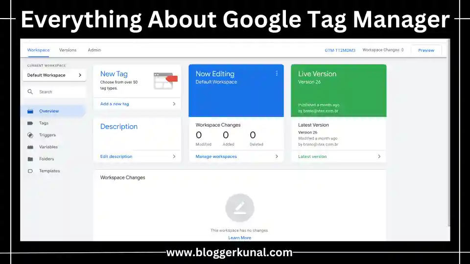 Everything You Need to Know About Google Tag Manager